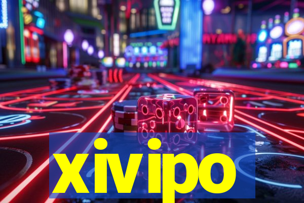 xivipo