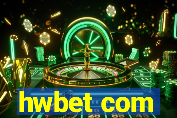 hwbet com