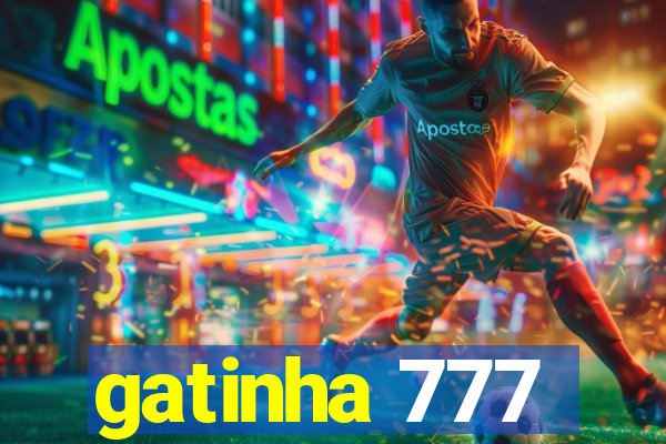 gatinha 777