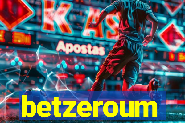 betzeroum