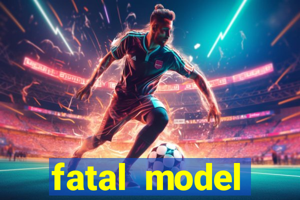 fatal model cruzeiro do sul acre