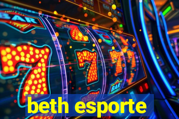 beth esporte