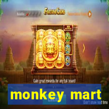 monkey mart