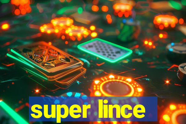 super lince