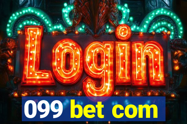 099 bet com