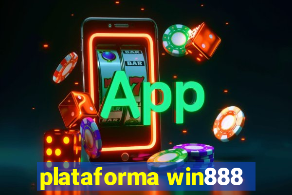 plataforma win888