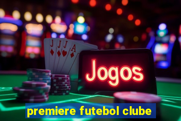 premiere futebol clube