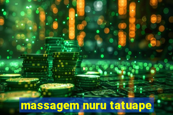 massagem nuru tatuape