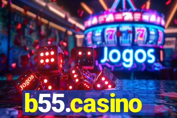 b55.casino