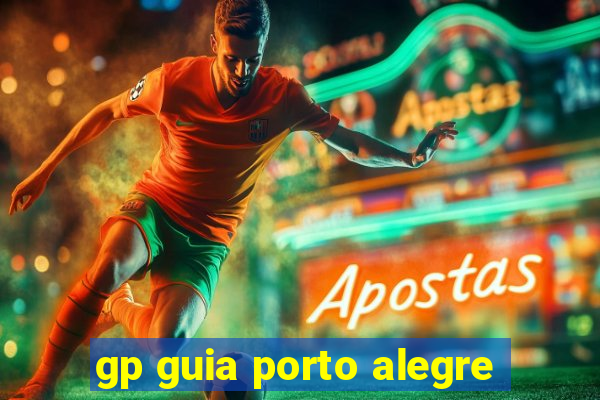 gp guia porto alegre