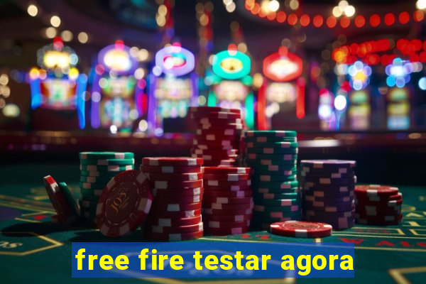 free fire testar agora
