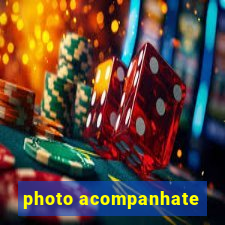 photo acompanhate