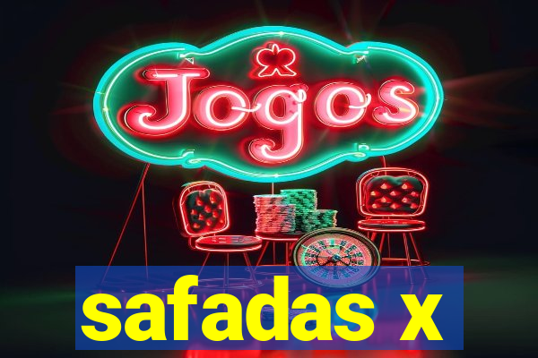 safadas x