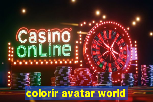 colorir avatar world
