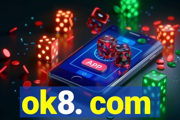 ok8. com