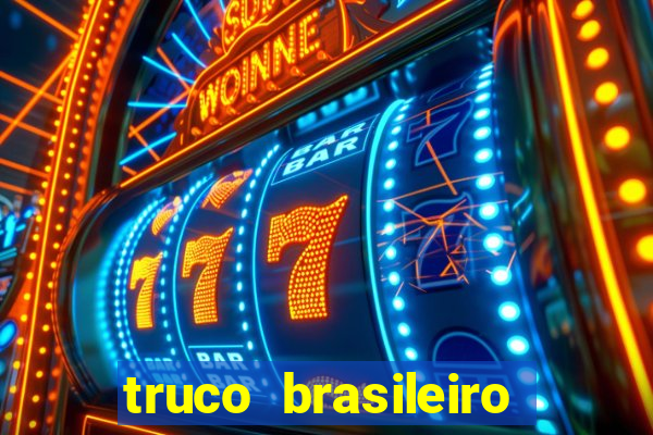 truco brasileiro giro feliz