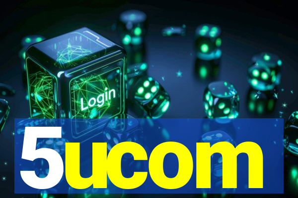 5ucom