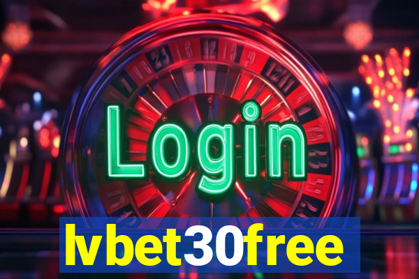 lvbet30free