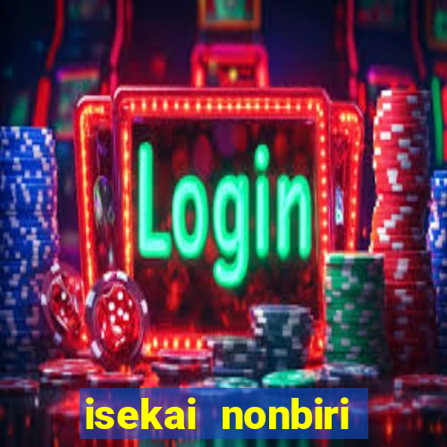 isekai nonbiri nouka dublado anime fire