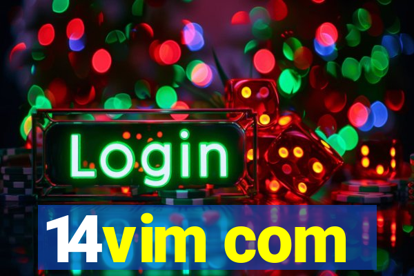 14vim com