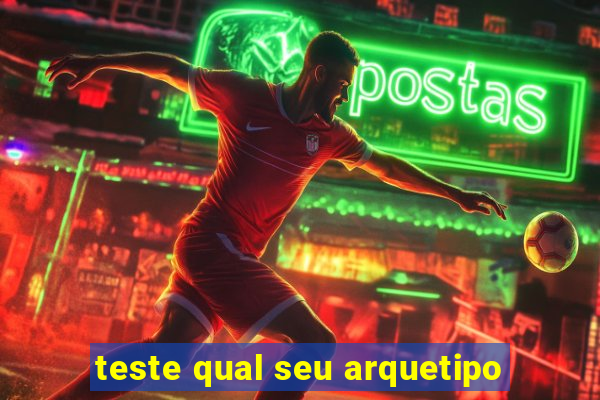 teste qual seu arquetipo