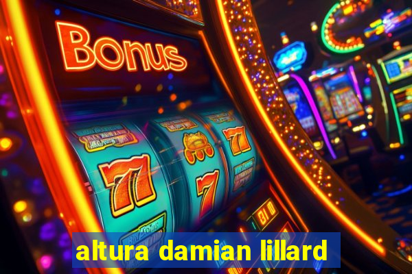 altura damian lillard
