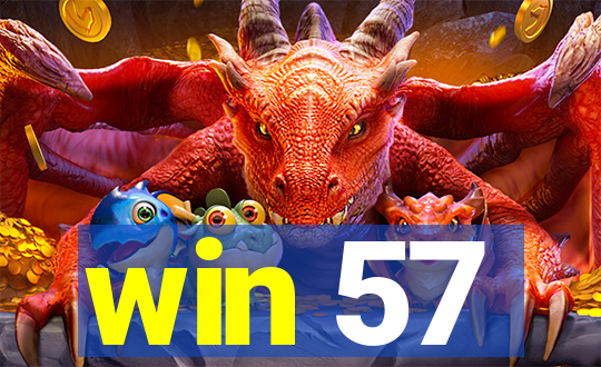 win 57