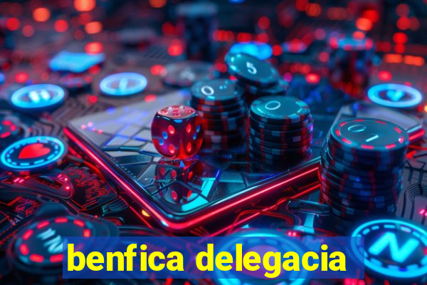 benfica delegacia