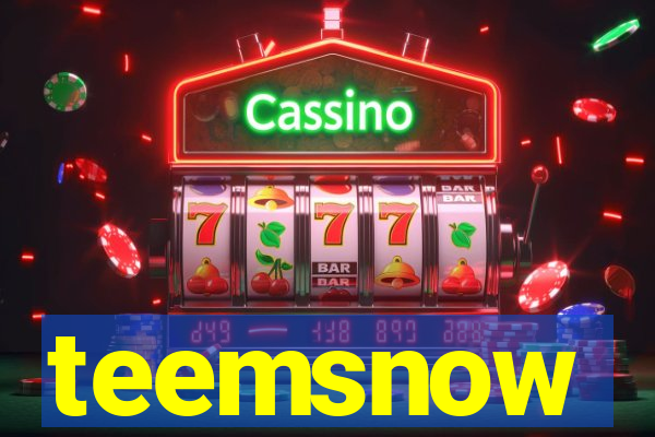 teemsnow