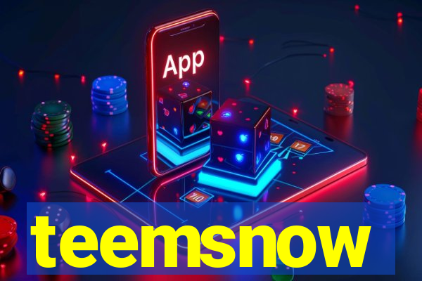teemsnow