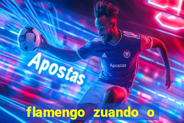 flamengo zuando o atletico mineiro