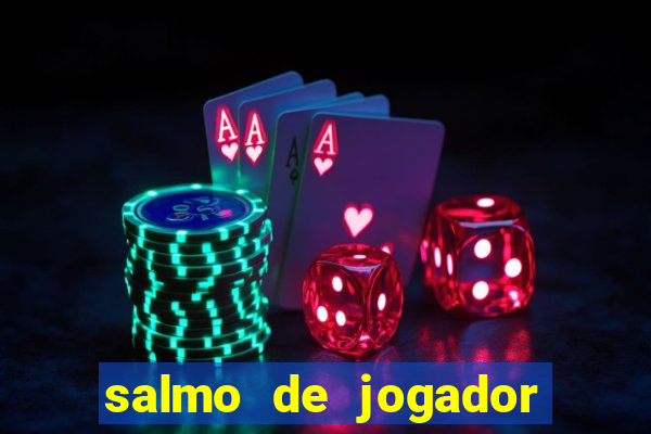 salmo de jogador de futebol