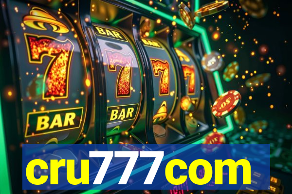 cru777com