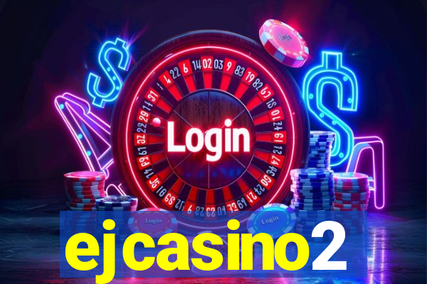 ejcasino2