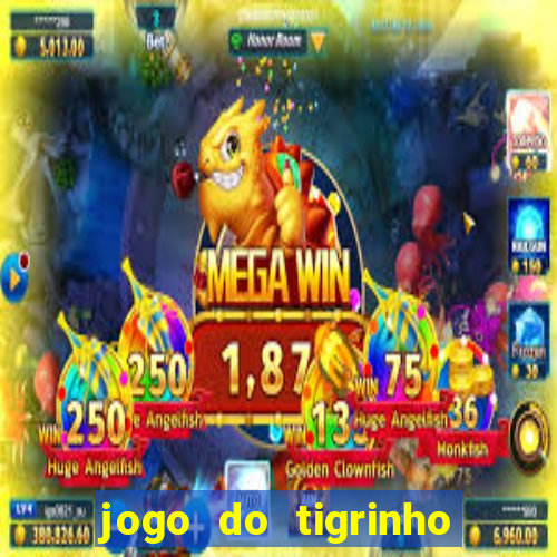 jogo do tigrinho que está pagando agora