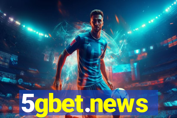 5gbet.news