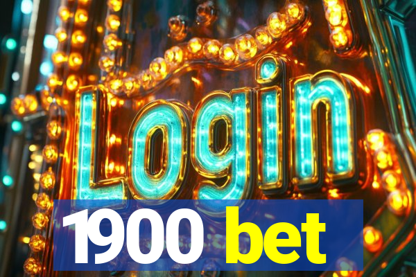 1900 bet