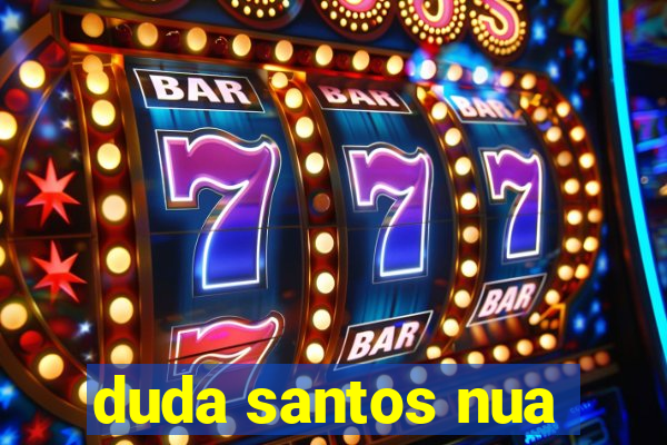 duda santos nua