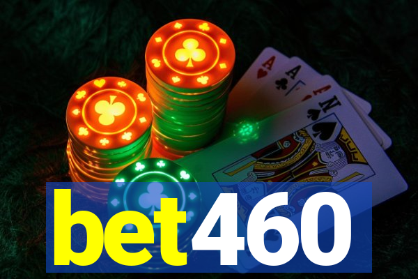 bet460