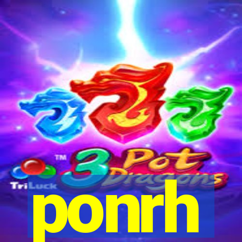 ponrh