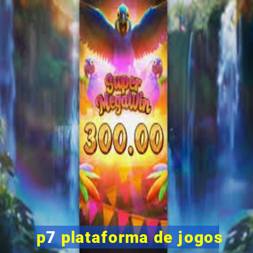 p7 plataforma de jogos