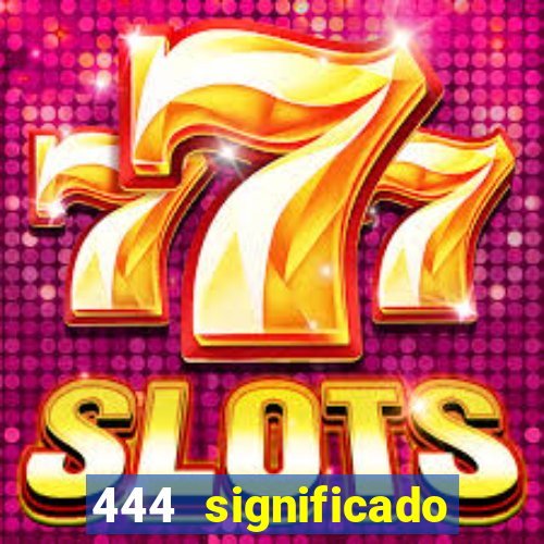 444 significado hora espejo