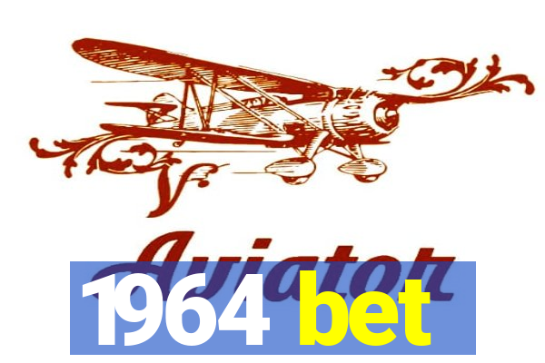 1964 bet