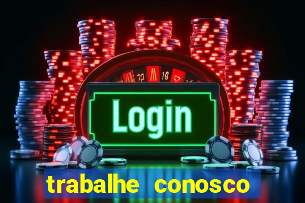 trabalhe conosco porto dias