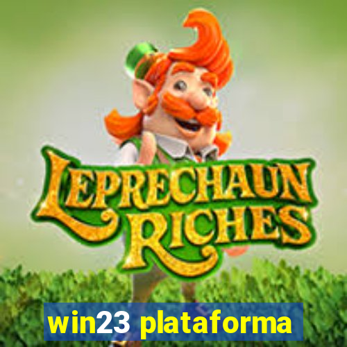 win23 plataforma