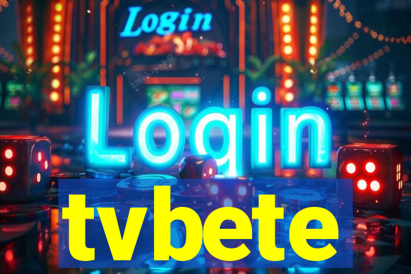 tvbete