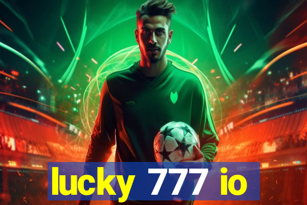 lucky 777 io