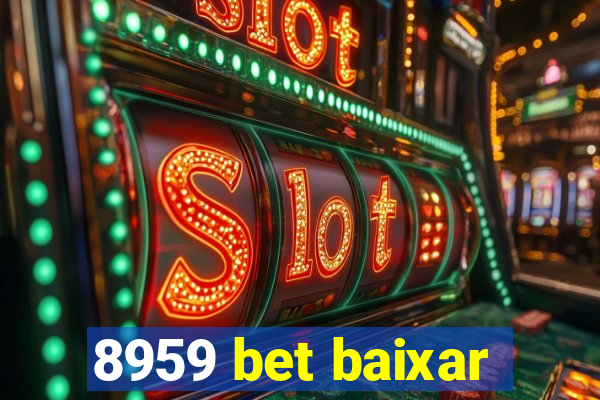 8959 bet baixar