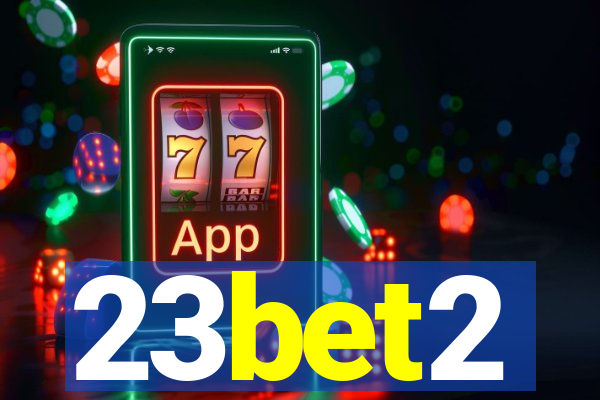23bet2