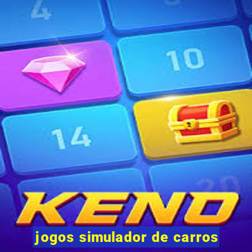 jogos simulador de carros